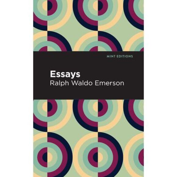 Essays: Ralph Waldo Emerson -- Ralph Waldo Emerson - Picture 1 of 1